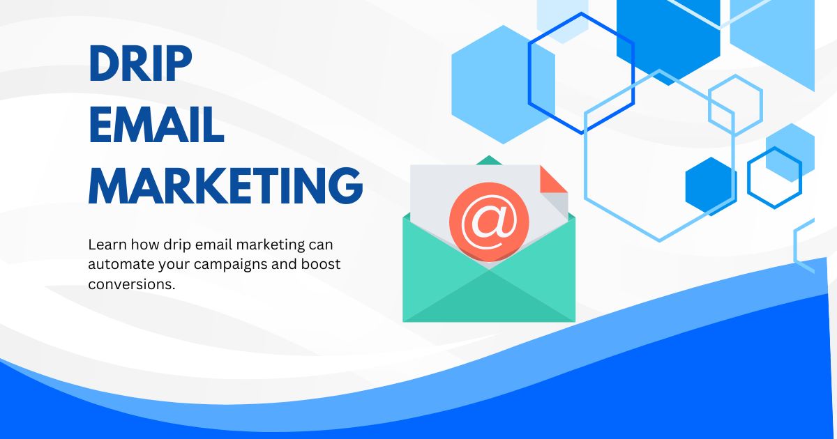 Drip Email Marketing