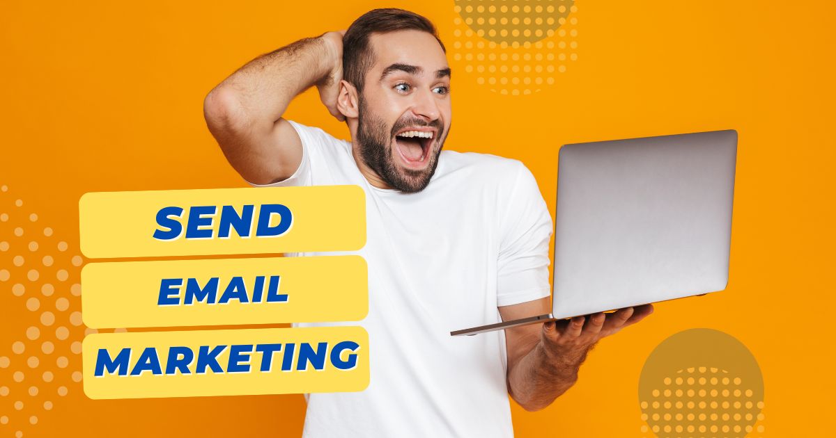 Send Marketing Emails