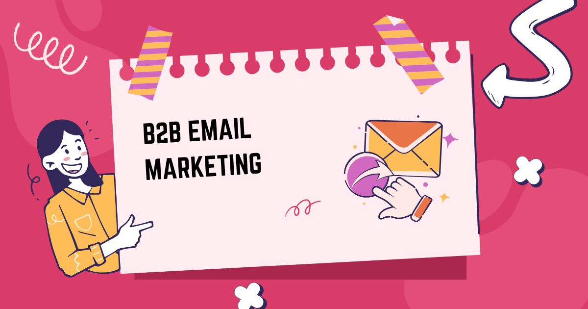 B2B Email Marketing