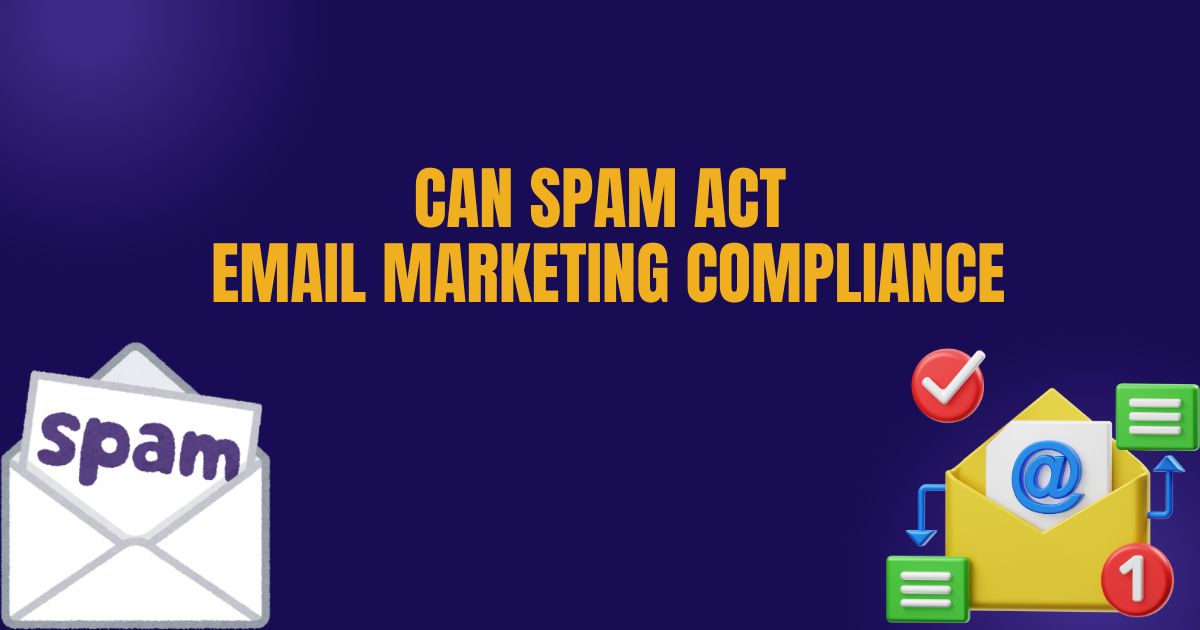 CAN SPAM Act