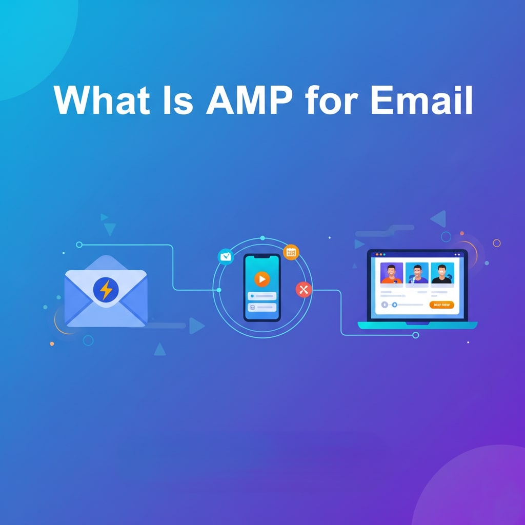 What Is AMP for Email