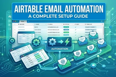 Airtable Email Automation A Complete Setup Guide