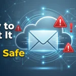 Cloud Storage Email Spam How to Spot It and Stay Safe
