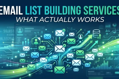 Email List Building Services What Actually Works