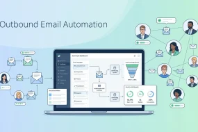 The Complete Guide to Outbound Email Automation