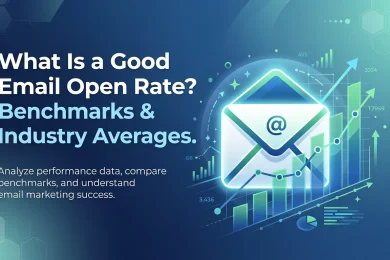 What Is a Good Email Open Rate Benchmarks & Industry Averages